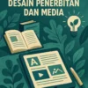 Inovasi dalam Desain Penerbitan dan Media